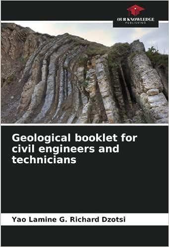 geological booklet for civil engineers and technicians 1st edition yao lamine g. richard dzotsi 620593115x,