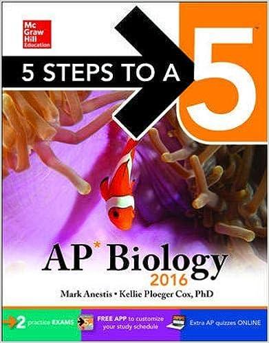 5 steps to a 5 ap biology 2016 2016 edition mark anestis, kellie ploeger cox 0071850333, 978-0071850339