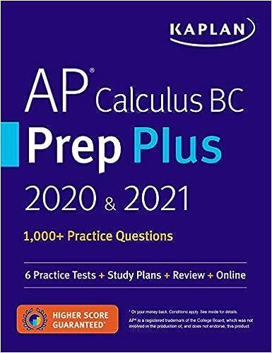ap calculus bc prep plus 2020 and 2021 2021 edition kaplan 1506261027, 978-1506261027
