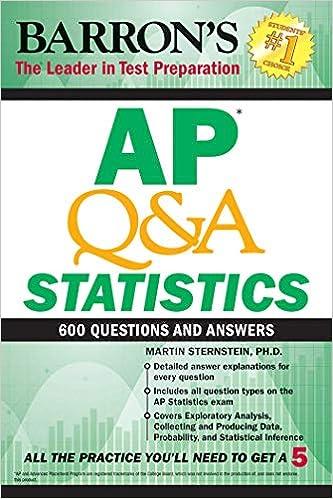 ap q and a statistics with 600 questions and answers 1st edition martin sternstein 143801189x, 978-1438011899