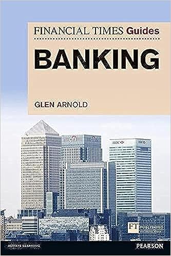 financial times guide to banking 1st edition glen arnold 0273791826, 978-0273791829