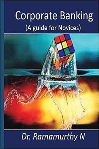 corporate banking a guide book for novice 1st edition ramamurthy natarajan 9382237089, 978-9382237082