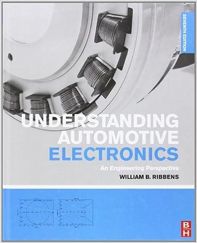 understanding automotive electronics an engineering perspective 7th edition william ribbens 0080970974,