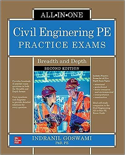 civil engineering pe practice exams breadth and depth 2nd edition indranil goswami 1260466922, 978-1260466928