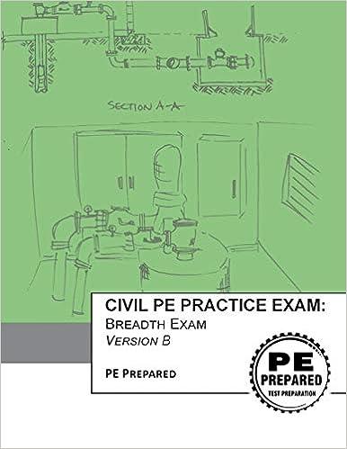 civil pe practice exam breadth exam version b 1st edition pe prepared llc 1534889841, 978-1534889842