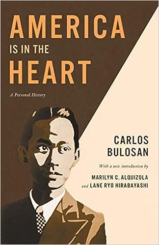 america is in the heart a personal history 1st edition carlos bulosan, marilyn c. alquizola, lane ryo
