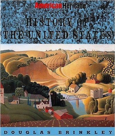 american heritage history of the united states 1st edition douglas brinkley 067086966x, 978-0670869664