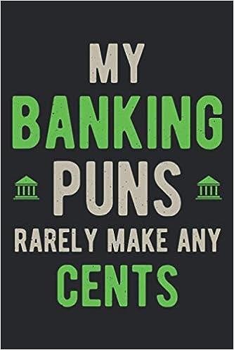 my banking puns rarely make any cents 1st edition highland retro press 979-8725377484