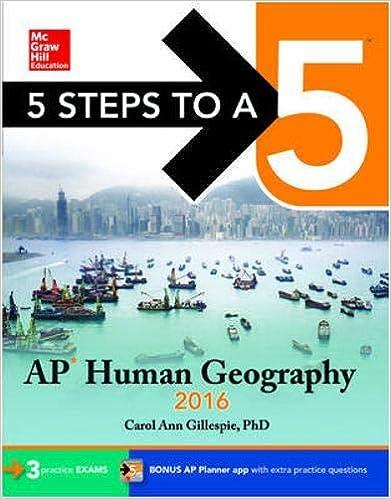5 steps to a 5 ap human geography 2016 2016 edition carol ann gillespie 0071846204, 978-0071846202