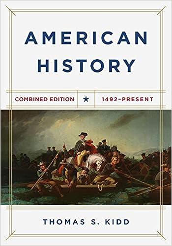 american history 1st edition thomas s. kidd 1535982268, 978-1535982269