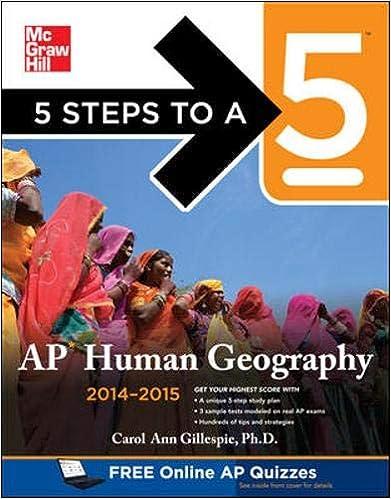 5 steps to a 5 ap human geography 2014-2015 2015 edition carol ann gillespie 0071803750, 978-0071803755