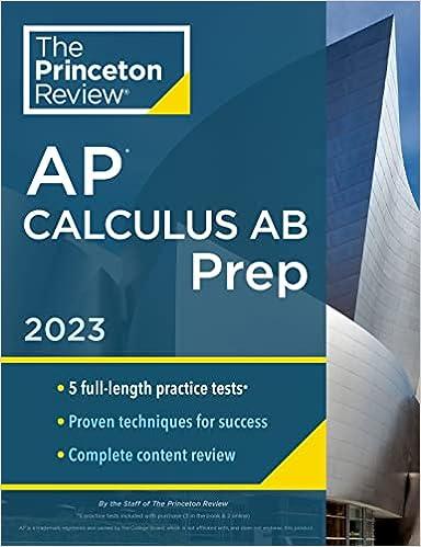 the princeton review ap calculus ab prep 2023 2023 edition the princeton review, david khan 059345068x,