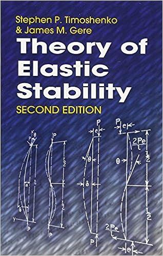 theory of elastic stability 2nd edition stephen p. timoshenko, james m. gere 0486472078, 978-0486472072