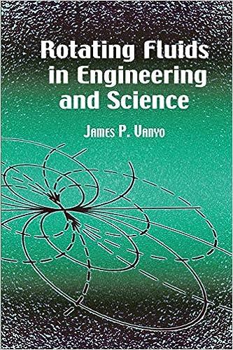 rotating fluids in engineering and science dover civil and mechanical engineering 1st edition james p. vanyo
