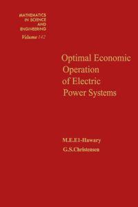optimal economic operation of electric power systems 1st edition christensen 0122368509, 9780122368509
