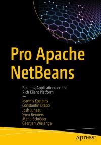 pro apache netbeans building applications on the rich client platform 1st edition ioannis kostaras,