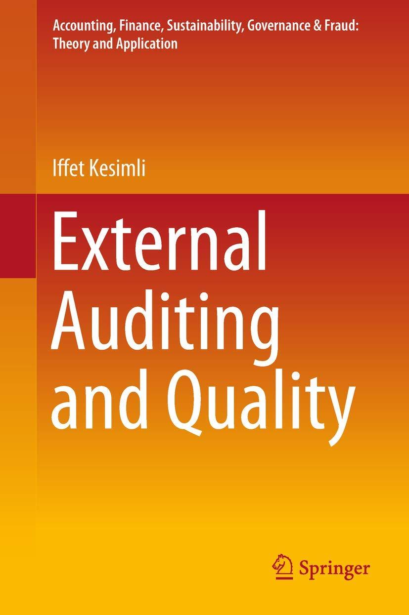 external auditing and quality accounting finance sustainability governance and fraud theory and application