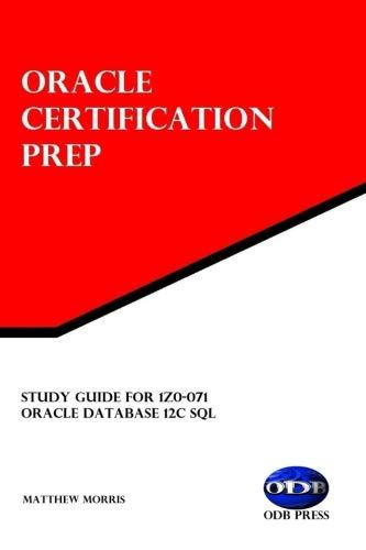 oracle certification prep study guide for 1z0 071 1st edition matthew morris 194140409x, 978-1941404096