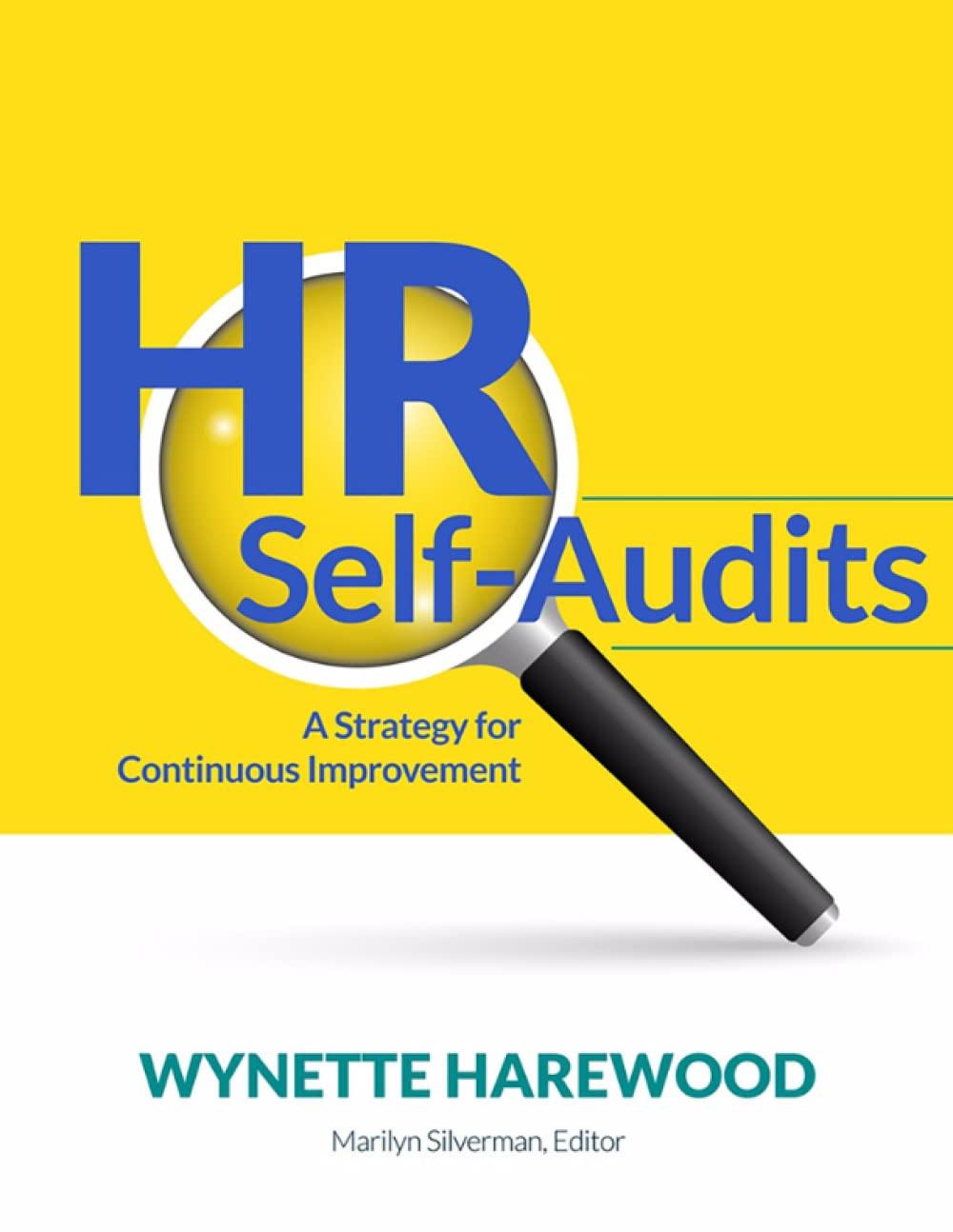 hr self audits a strategy for continuous improvement 1st edition wynette harewood, marilyn silverman
