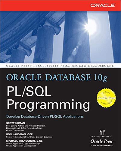 oracle database 10g pl sql programming 1st edition scott urman, ron hardman, michael mclaughlin 0072230665,