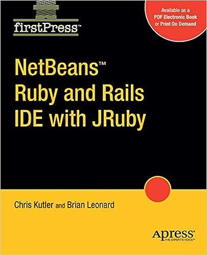 netbeans ruby and rails ide with jruby 1st edition chris kutler , brian leonard 1430216360, 978-1430216360