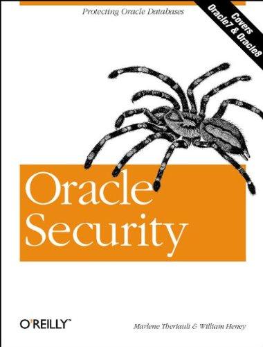 oracle security 1st edition william heney, marlene theriault 1565924509, 978-1565924505