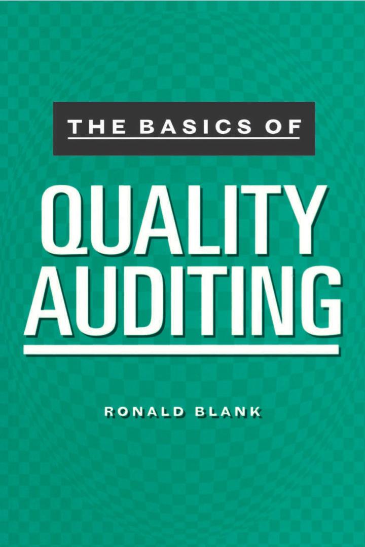 the basics of quality auditing 1st edition ronald blank 1138438863, 9781138438866