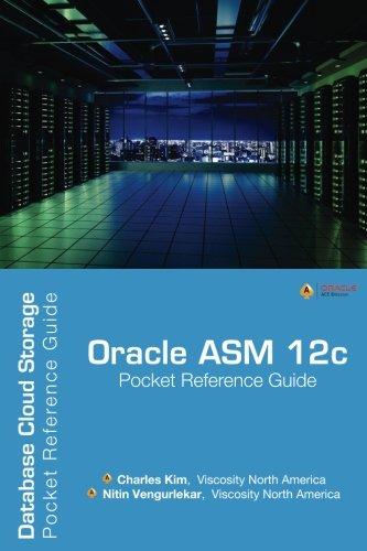 oracle asm 12c pocket reference guide database cloud storage 1st edition charles kim, nitin vengurlekar