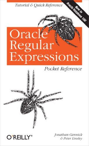 oracle regular expressions pocket reference 1st edition jonathan gennick, peter linsley 0596006012,