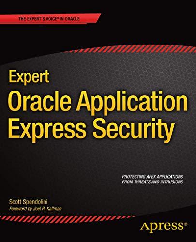 expert oracle application express security 1st edition scott spendolini 1430247312, 978-1430247319