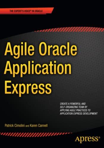 agile oracle application express 1st edition patrick cimolini, karen cannell 1430237597, 978-1430237594