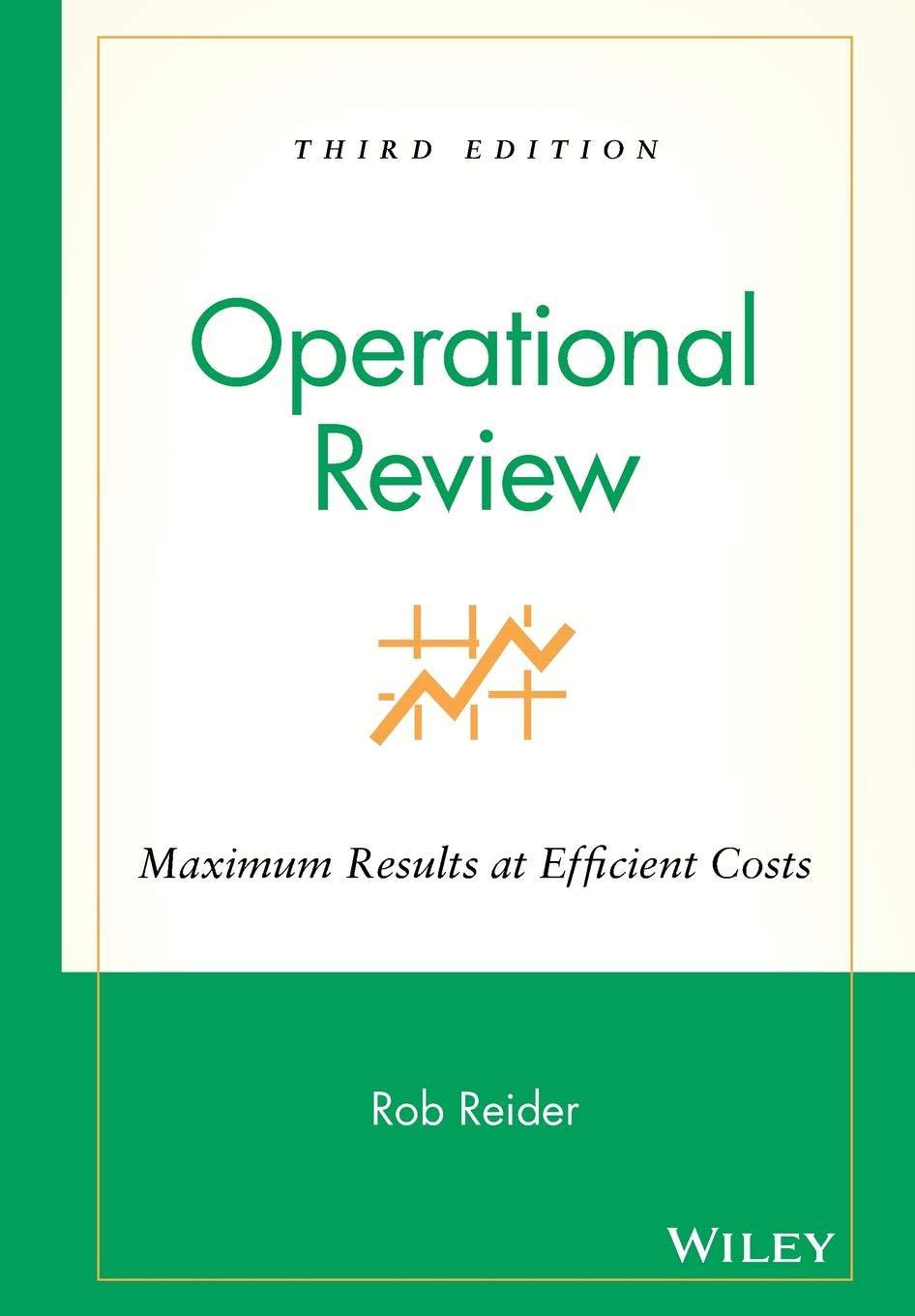 operational review maximum results at efficient costs 3rd edition rob reider 0471228109, 978-0471228103
