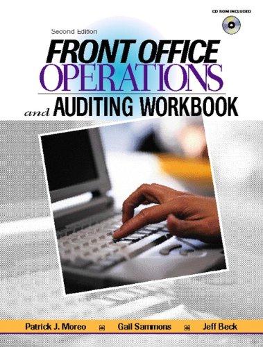 front office operations and auditing workbook 2nd edition patrick j. moreo, gail sammons, jeff beck
