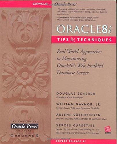 oracle8i tips and techniques 1st edition douglas scherer, xerxes cursetjee, arlene valentinsen, william