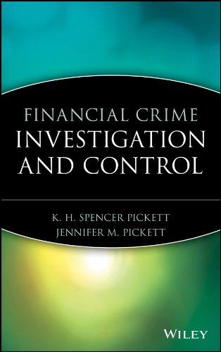 financial crime investigation and control 1st edition k. h. spencer pickett, jennifer m. pickett 0471203351,