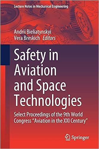 safety in aviation and space technologies select proceedings of the 9th world congress aviation in the xxi