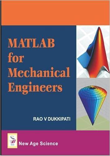 matlab for mechanical engineers 1st edition r. v. dukkipati 1906574138, 978-1906574130