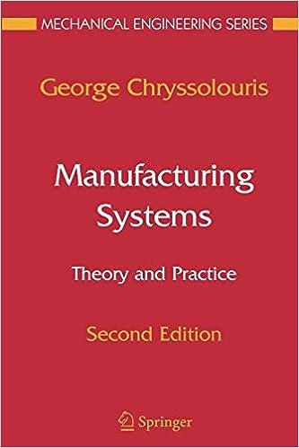 manufacturing systems theory and practice mechanical engineering series 2nd edition george chryssolouris