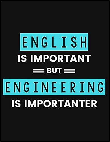 english is important but engineering is importanter 1st edition sdg engineer journals 179163124x,