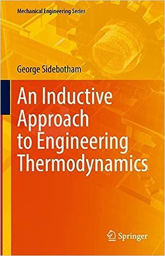 an inductive approach to engineering thermodynamics mechanical engineering series 1st edition george