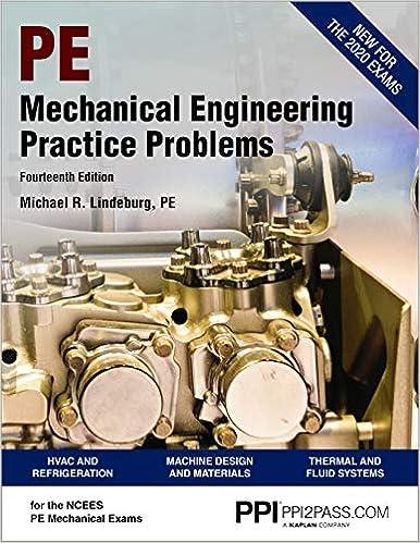 mechanical engineering practice problems 2020 14th edition michael r. lindeburg pe 1591266653, 978-1591266655