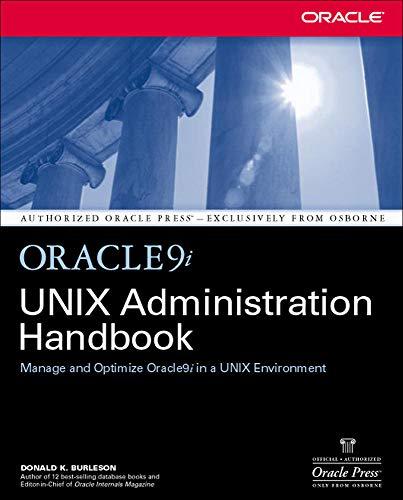 oracle9i unix administration handbook 1st edition donald burleson 0072223049, 978-0072223040
