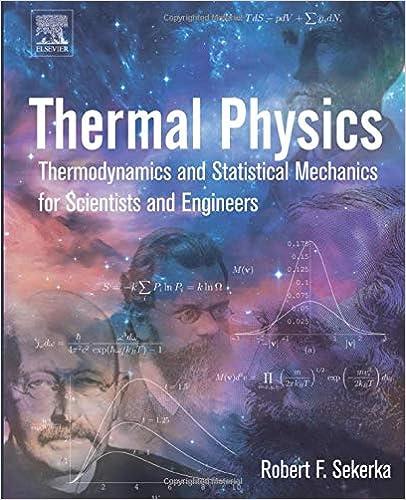 thermal physics thermodynamics and statistical mechanics for scientists and engineers 1st edition robert