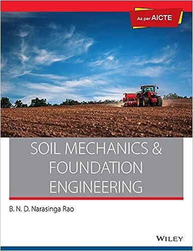 soil mechanics and foundation engineering 1st edition b.n.d. narasinga rao 8126540397, 978-8126540396