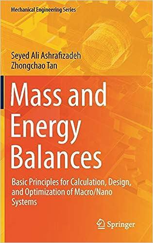 mass and energy balances basic principles for calculation design and optimization of macro/nano systems