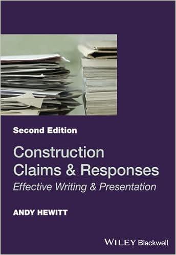 construction claims and responses effective writing and presentation 2nd edition andy hewitt 1119151856,