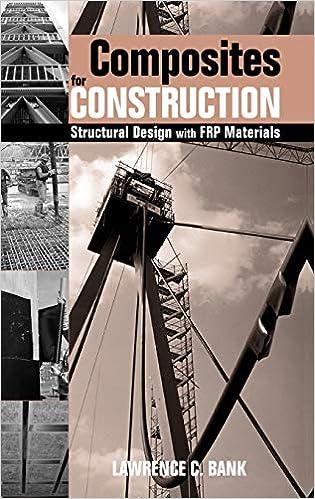 composites for construction structural design with frp materials 1st edition lawrence c. bank 9780471681267,