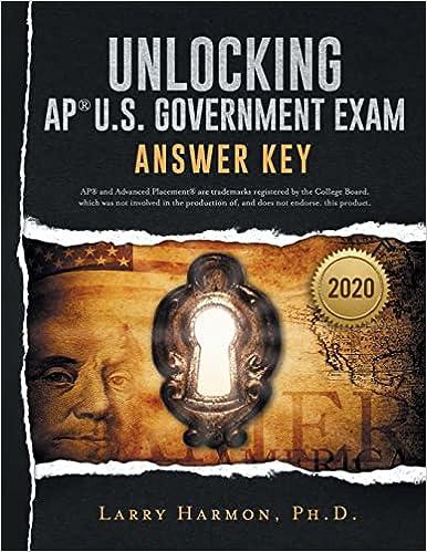 unlocking the ap us government exam answer key 1st edition dr. larry harmon 1732055424, 978-1732055421