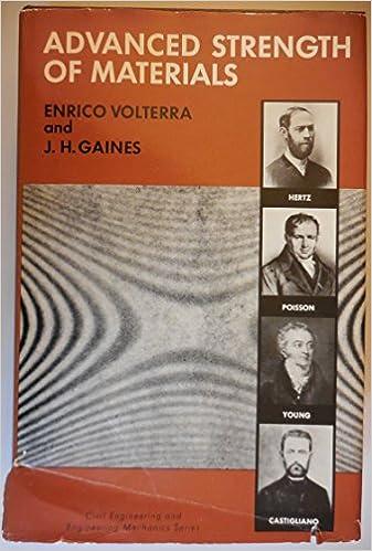 advanced strength of materials 1st edition enrico volterra 0130138541, 978-0130138545