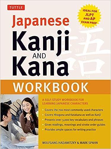 japanese kanji and kana workbook 1st edition wolfgang hadamitzky, mark spahn 4805314486, 978-4805314487
